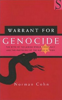 Благословение на геноцид. Миф о всемирном заговоре евреев и «Протоколах сионских мудрецов»