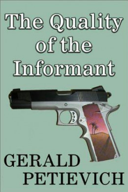 The Quality of the Informant