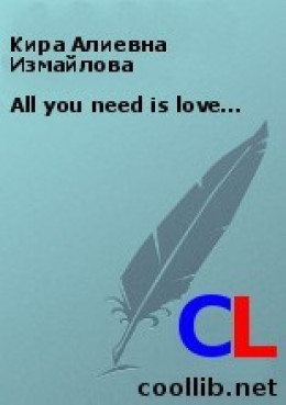 All you need is love…