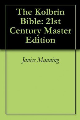 The Kolbrin Bible: 21st Century Master Edition